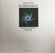 Anselm Spring - Macht Der Schönheit