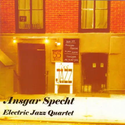 Ansgar Specht - Electric Jazz Quartet