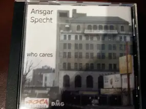 Ansgar Specht - Who Cares