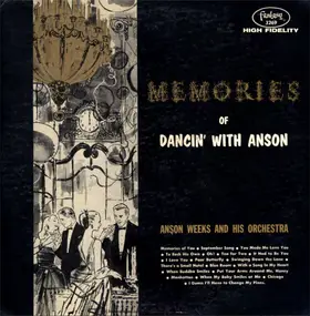 Anson Weeks - Memories Of Dancin' With Anson