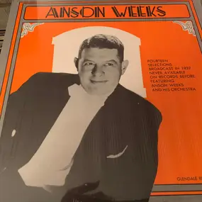 Anson Weeks - Anson Weeks