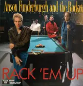 Anson Funderburgh & the Rockets - Rack 'em Up