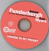 CD - Anson Funderburgh & The Rockets Featuring Sam Myers - Change In My Pocket