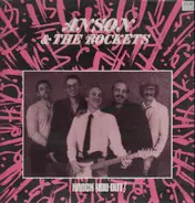 Anson & The Rockets - Knock You Out!