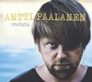 Antti Paalanen - Meluta