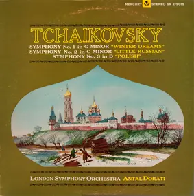 Pyotr Ilyich Tchaikovsky - Symphonies Nos. 1, 2, & 3