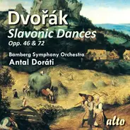 Antal Dorati , Bamberger Symphoniker , Antonín Dvořák - Slavonic Dances Opp. 46 & 72