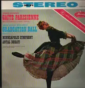 LP - Offenbach / Johann Strauss - Offenbach Gaîté Parisienne; Strauss Graduation Ball