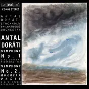 Antal Dorati - Symphony No. 1 / Symphony No. 2 "Querela Pacis"