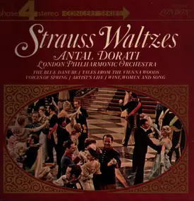 Johann Strauss II - Strauss Waltzes