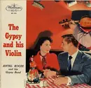 LP - Antal Kóczé And His Kóczé Veres Antal És Zenekara - The Gypsy And His Violin