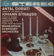 Antal Dorati - The Music of Johann Strauss
