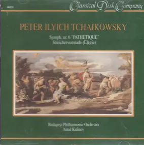 Antal Kalinov - Tchaikowsky: Symphonie nr. 6 Op. 74 'Pathetique'