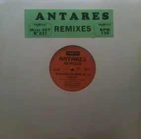 Antares - Whenever You Want Me (Remix)