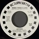 7inch Vinyl Single - Anthem - Where There Is Love