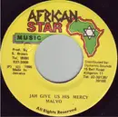 7inch Vinyl Single - Anthony Malvo - Jah Give Us His Mercy