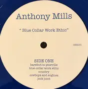 LP - Anthony Mills - Blue Collar Work Ethic - Limited Edition