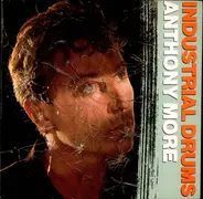 Anthony Moore - Industrial Drums