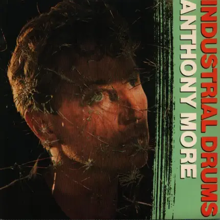 Anthony Moore - Industrial Drums