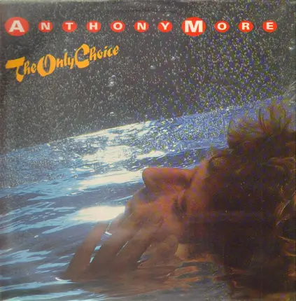 Anthony Moore - The Only Choice