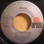 7inch Vinyl Single - Anthony Monn - Liebe Und Rock'n Roll (God, Love And Rock & Roll)