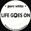 12inch Vinyl Single - Anthony Nathan - Life Goes On