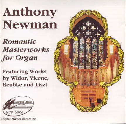 Liszt, Vierne a.o. - Romantic Masterworks For Organ