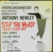 LP - Anthony Newley - Stop The World - I Want To Get Off (Original Broadway Cast) - Gatefold