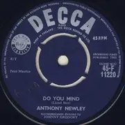 7inch Vinyl Single - Anthony Newley - Do You Mind