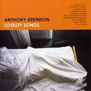CD - Anthony Atkinson - Loyalty Songs