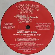 Anthony Acid - Rock And Boogie Down