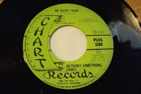 Anthony Armstrong Jones - Be Quiet Mind