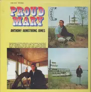 Anthony Armstrong Jones - Proud Mary