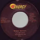 7inch Vinyl Single - Anthony B / Determine - Make Money / Seek Out Dem Ends