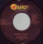 Anthony B / Determine - Make Money / Seek Out Dem Ends