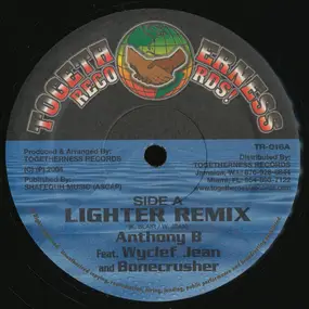 Anthony B. - Lighter (Remix)