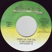 Anthony B - Free Up The Oil