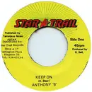7inch Vinyl Single - Anthony B - Keep On