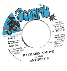 Anthony B. - Haffi Mek A Move