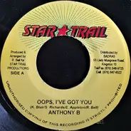 Anthony B - Oops, I've Got You