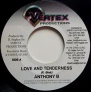 Anthony B - Love And Tenderness