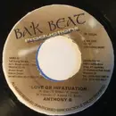 7inch Vinyl Single - Anthony B - Love Or Infatuation