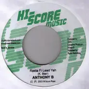 Anthony B / Leafnuts - Rasta Fi Lead Yah / Up Yah