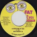 7inch Vinyl Single - Anthony B / Lukie D - A Nuh So It Go / Pon Patrol