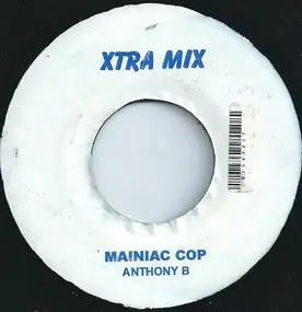 Anthony B. - Mainiac Cop