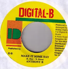 Anthony B. - Make It Some Day