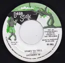 7inch Vinyl Single - Anthony B - Story To Tell / Kettae Drum
