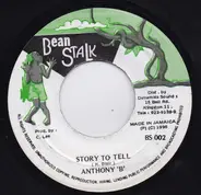 Anthony B - Story To Tell / Kettae Drum
