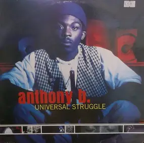Anthony B. - Universal Struggle