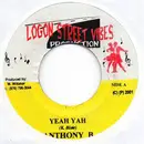7inch Vinyl Single - Anthony B - Yeah Yah